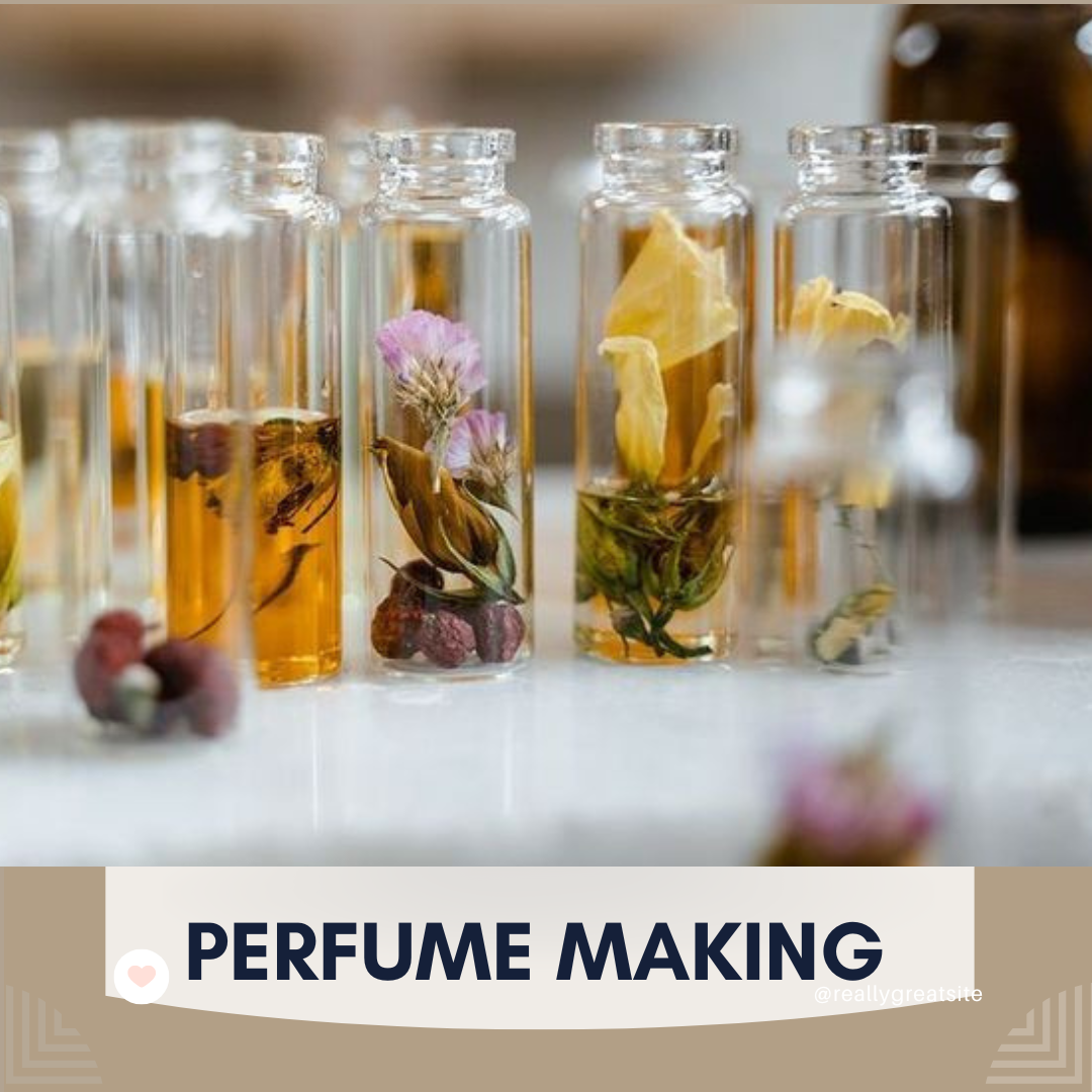 Perfume Making